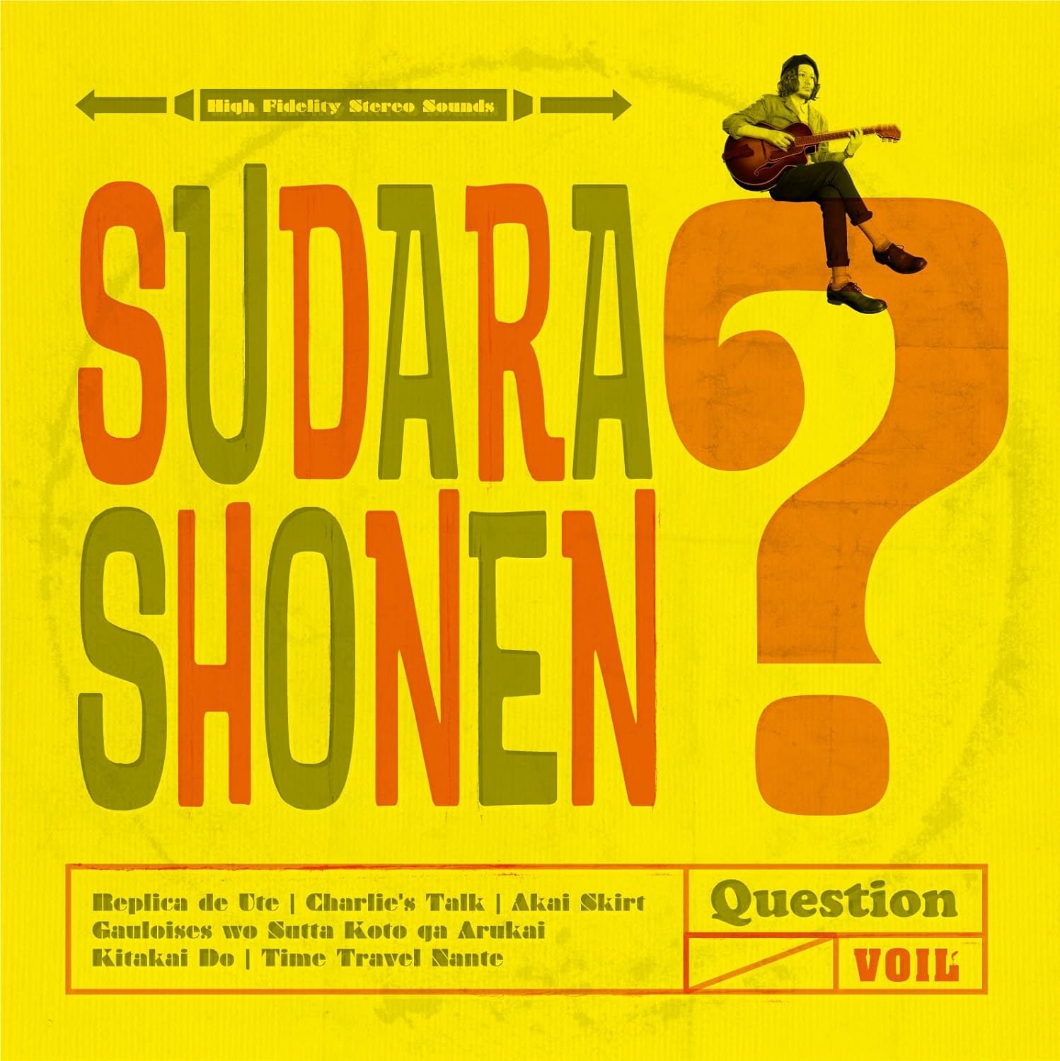 

CD SUDARA BOY - Question VOIL005 Japan ObiMusic Others Used