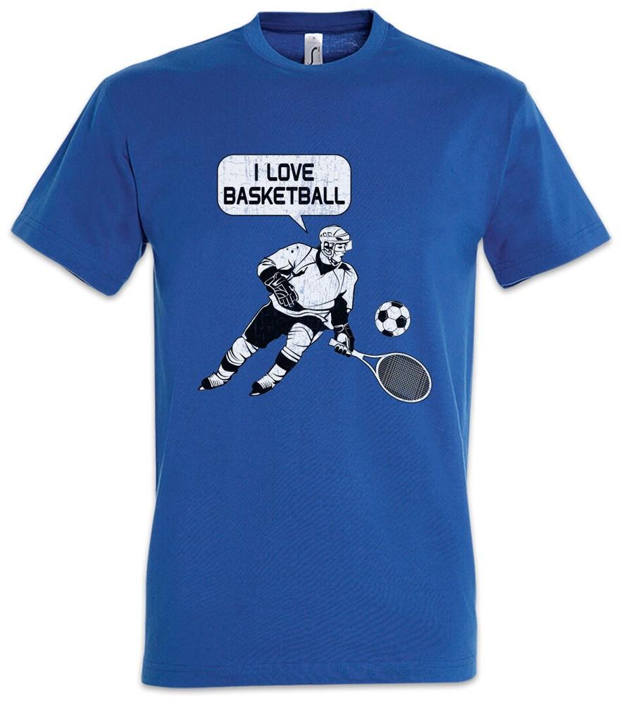 I Love Basketball Sport Fun Player Love Addiction Hockey Football T-Shirt