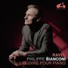 Philippe Bianconi - Ravel: the Piano Works [compact Discs]