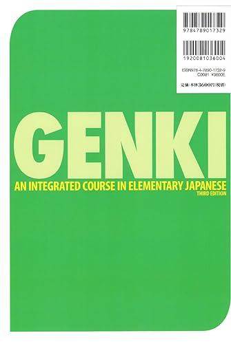 GENKI: An Integrated Course in Elementary Japanese II [Third Edition]