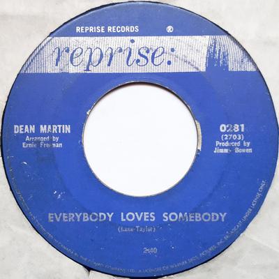 7inch Record DEAN MARTIN - Everybody Loves Somebody / A Little 0281 Reprise Records 1964 Canada Pop Used