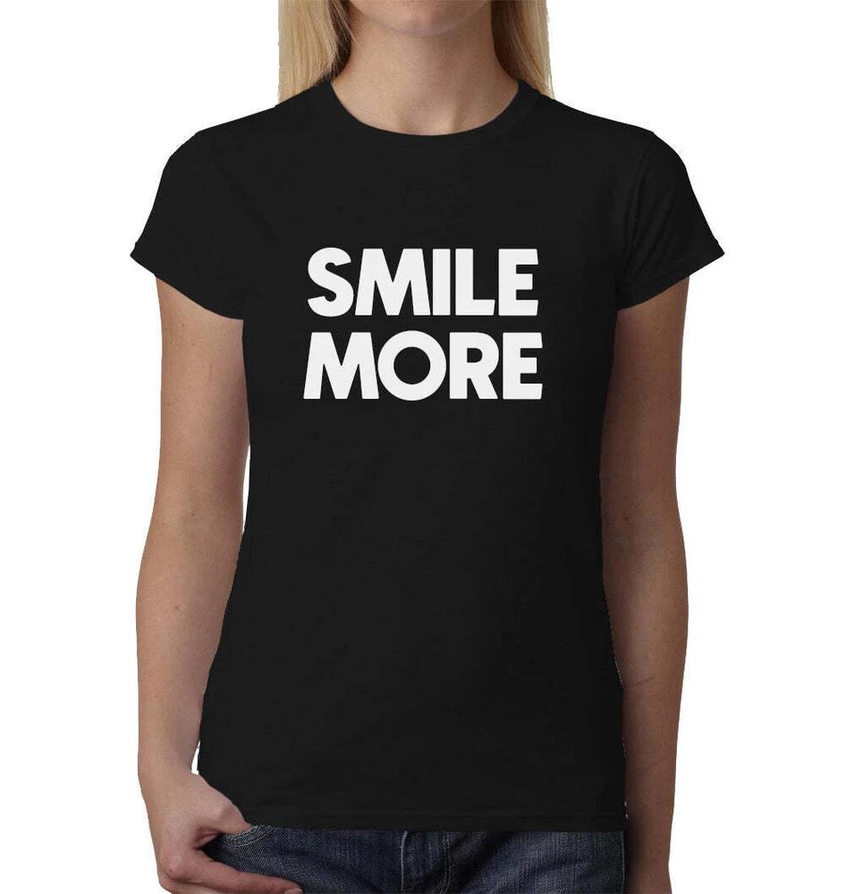 Smile More Ladies TShirt Top Tee Shirts Black Graphic Funny Quote Joke Geek Art S