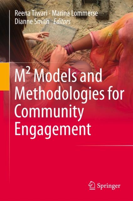 The M(2) Models and Methodologies for Community Engagement Book