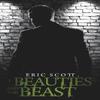 Beauties and the Beast by Eric Scott Paperback Book 9781837910670