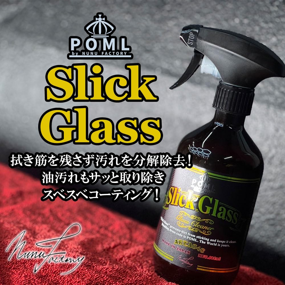 POML Nunu Factory Slick Glass Breaks down and removes dirt without leaving Just spray and wipe Easy Glass Car Car POML Slick Glass 500ml - streaks!