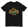Quality Learning Center Design, Funny Educator Quote T-Shirt