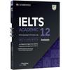 Cambridge IELTS 12 Official Academic Practice Tests