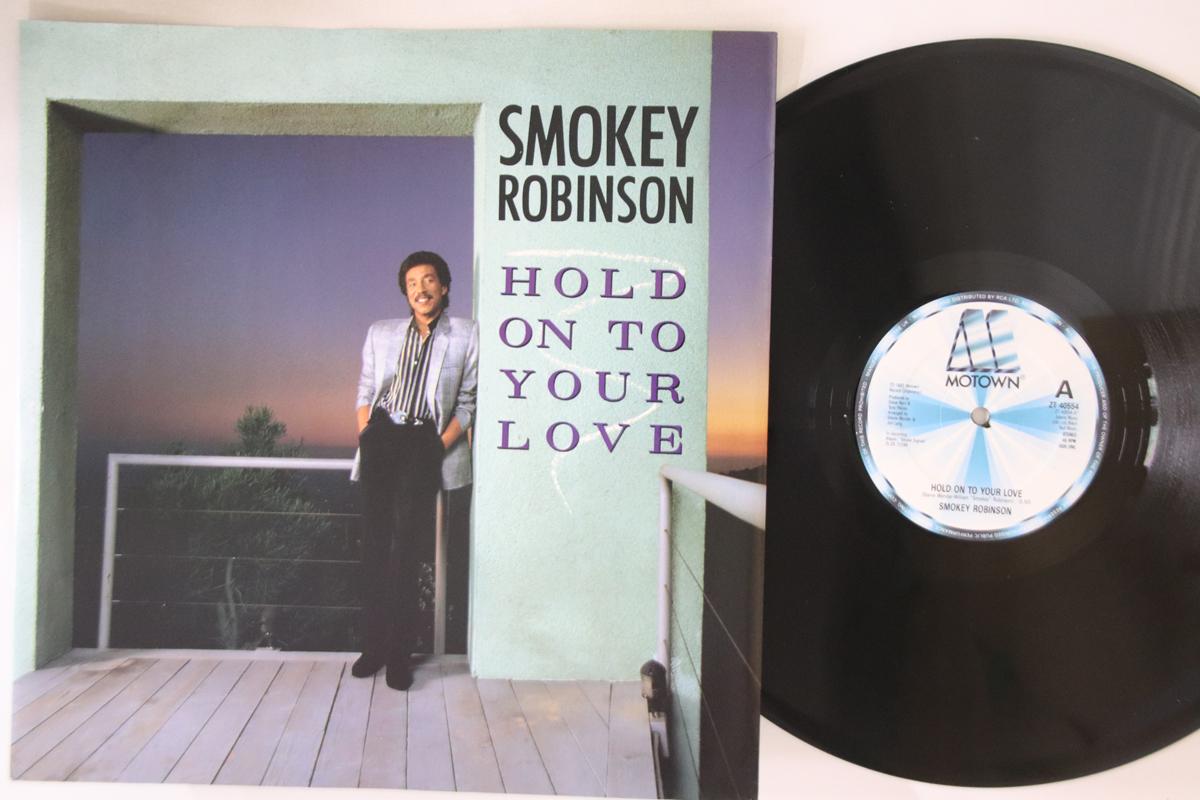

12inch Record SMOKEY ROBINSON - Hold On To Your Love ZT40554 MOTOWN 1985 UK Soul/Funk Used