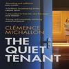 The Quiet Tenant by Clemence Michallon Hardback Book 9781408716861