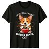 Corgi RaUnisex Lover TShirt I JUST REALLY LIKE CORGIS RAUnisex OK