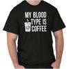 Blood Type Coffee Drinker Love Caffeine Gift Womens or Mens Crewneck T Shirt Tee