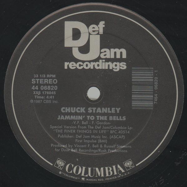 

12inch Record CHUCK STANLEY Jammin To The Bells The Finer Th 4406820 Def Jam Recordi 1987 US SoulFunk Used