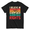Human Rights Social Justice Retro I Believe In T Shirt