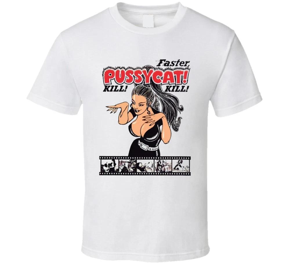 Faster Pussycat Kill Kill Cult Movie T Shirt S