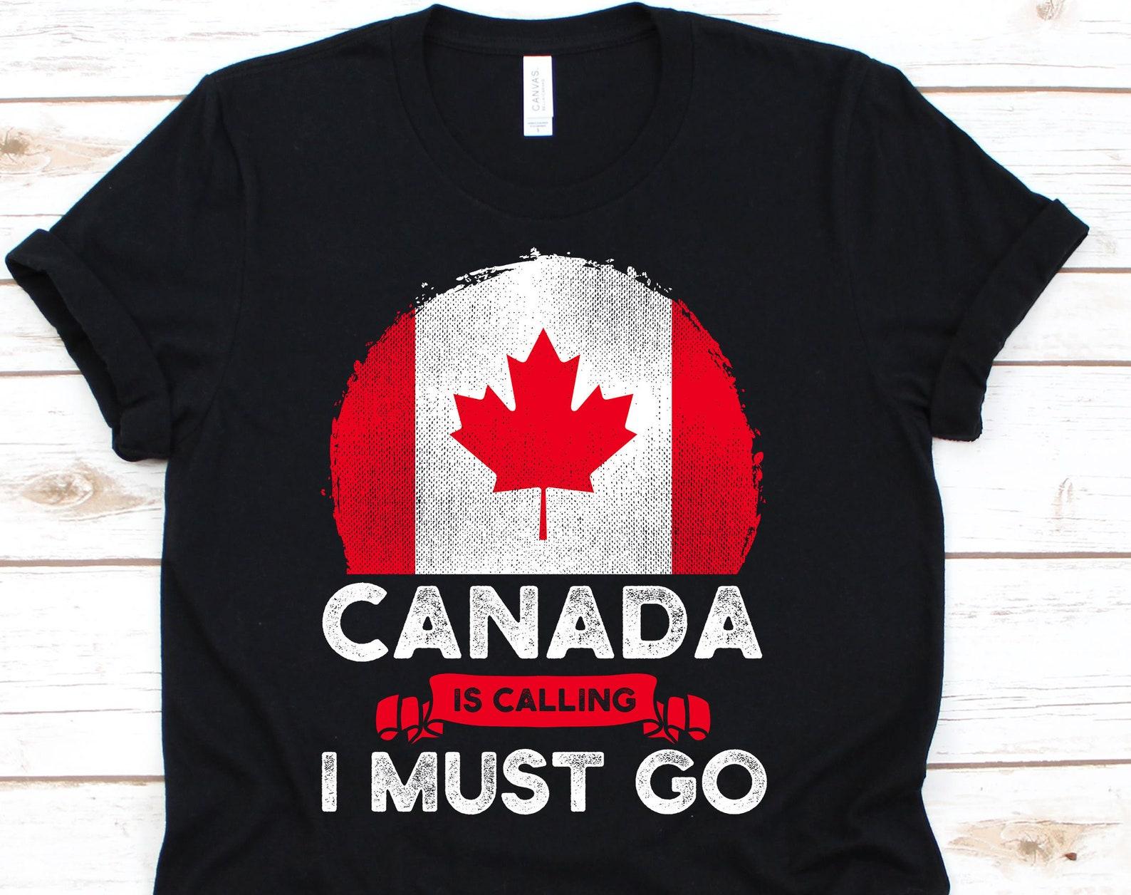Canada Is Calling I Must Go Shirt, Canada Flag Tshirt For Canadian Men Women, Cool Proud Canadian T-Shirt On Canada Day, Cute Maple Leaf Tee L