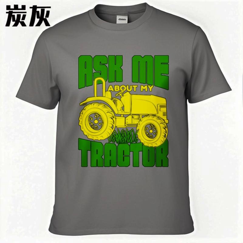Funny tshirt Street Wear For man Oneck tshirt Ask Me About My Tractor Anime Teenagers Top tees Oversized Tshirt Fashion Tee