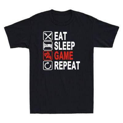 Eat Sleep Game Repeat Adults Shirt Funny Gamer Gift Men039;s Short Sleeve T-Shirt Unisex T-Shirt