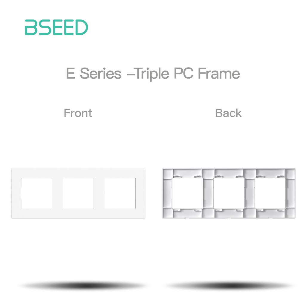BSEED  Plastic Frames of E Series For Switch Socket Parts Switch Panels Free Combination EU Standard Without Metal Plate