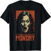 Monday Vintage Horror B Movie Poster  Halloween Terror T-Shirt