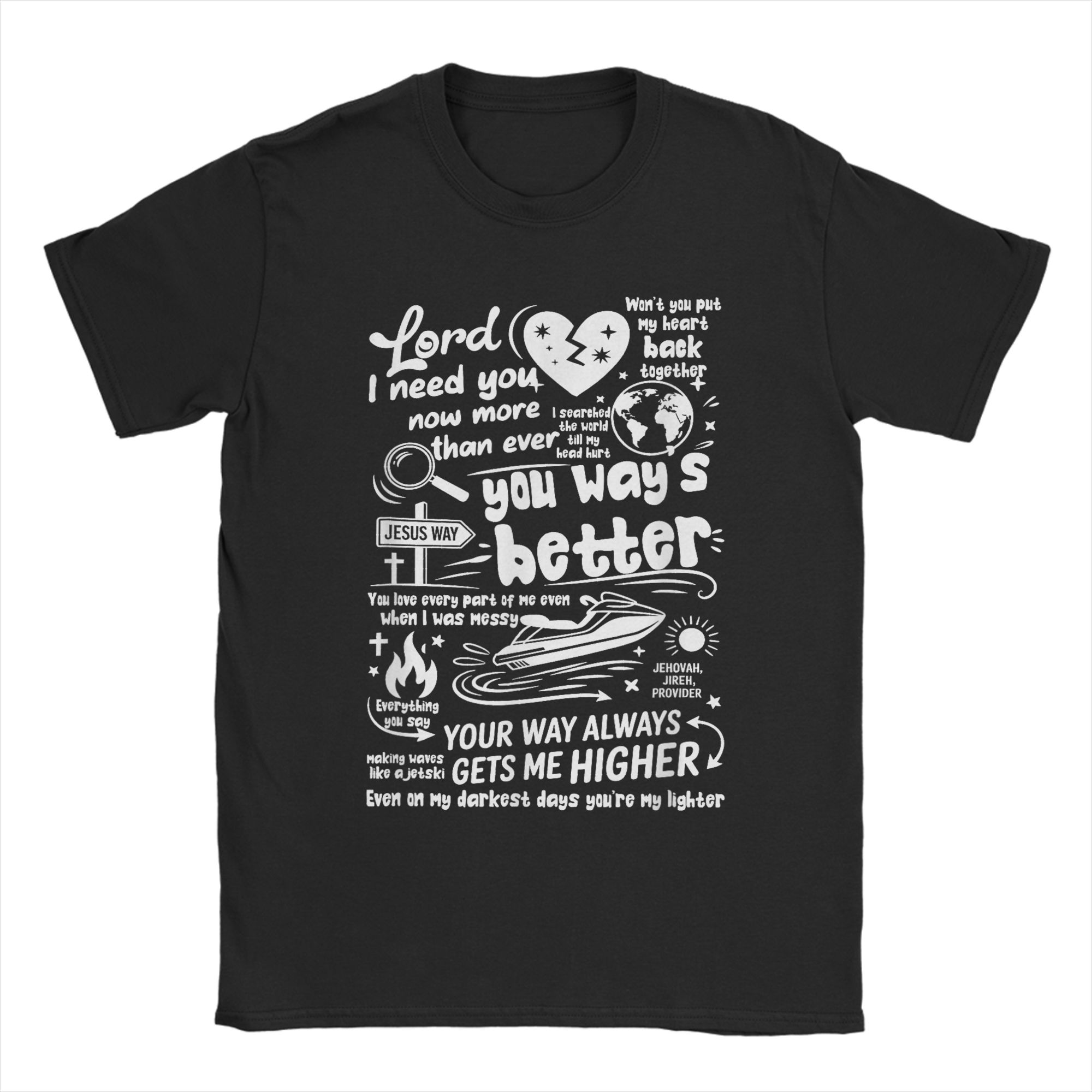 

Jesus Your Ways Better Christian Quote Retro Bible T Shirts for Unisex 100 Cotton Awesome TShirts Crewneck Tees Short Sleeve S