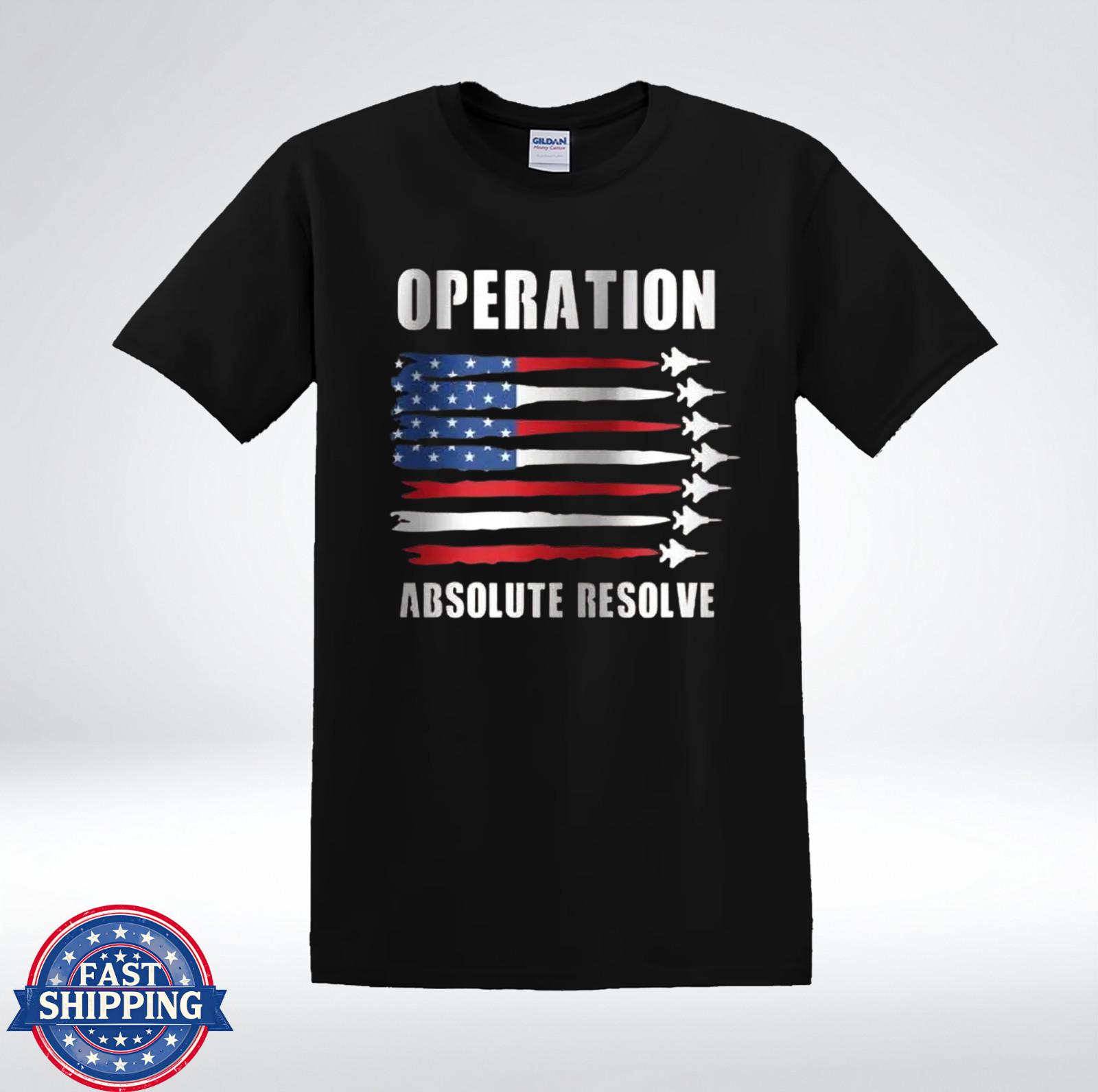 Operation Absolute Resolve Fighter Jet Patriotic T-Shirt S