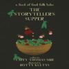 The Storytellers Supper by Taffy Thomas Hardback Book 9780750996693