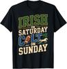 Irish On Saturday Colt On Sunday T-Shirt