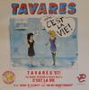 12inch Record TAVARES  Cest La Vie JDCDOM002 JDC Records Do 1987 US Dance  Electronica Used