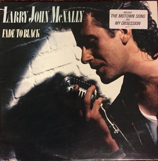 

LP Record LARRY JOHN MCNALLY - Fade To Black 905241 ATCO 1986 US Rock Used