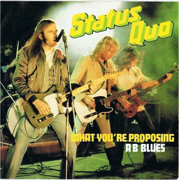 

7inch Record STATUS QUO What Youre Proposing 6000518 VERTIGO 1980 Netherland Rock Used