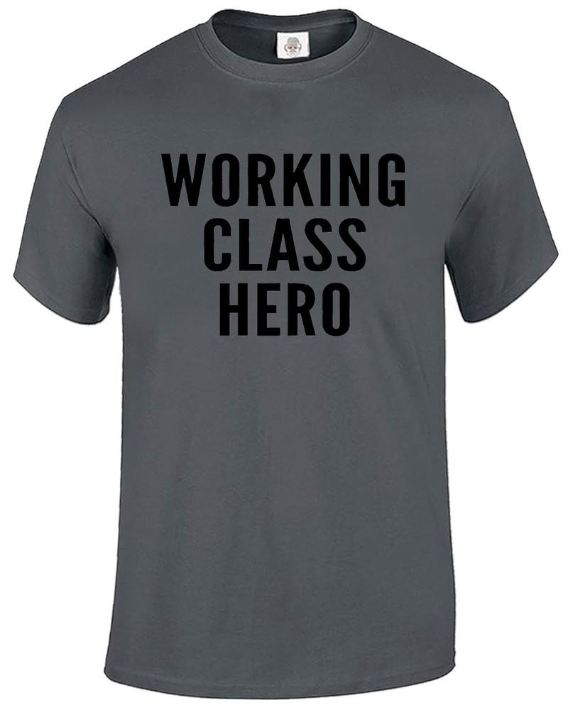Working Class Hero Tshirt Mens 100 Cotton Funny Novelty Gift Work Top Tee