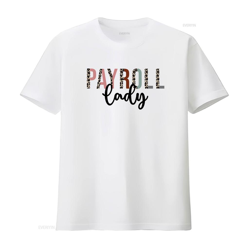 Payroll T Shirt for Squad Team Manager Department Whisper vintage Washed streetwear Stretched homme Slightly Unisex