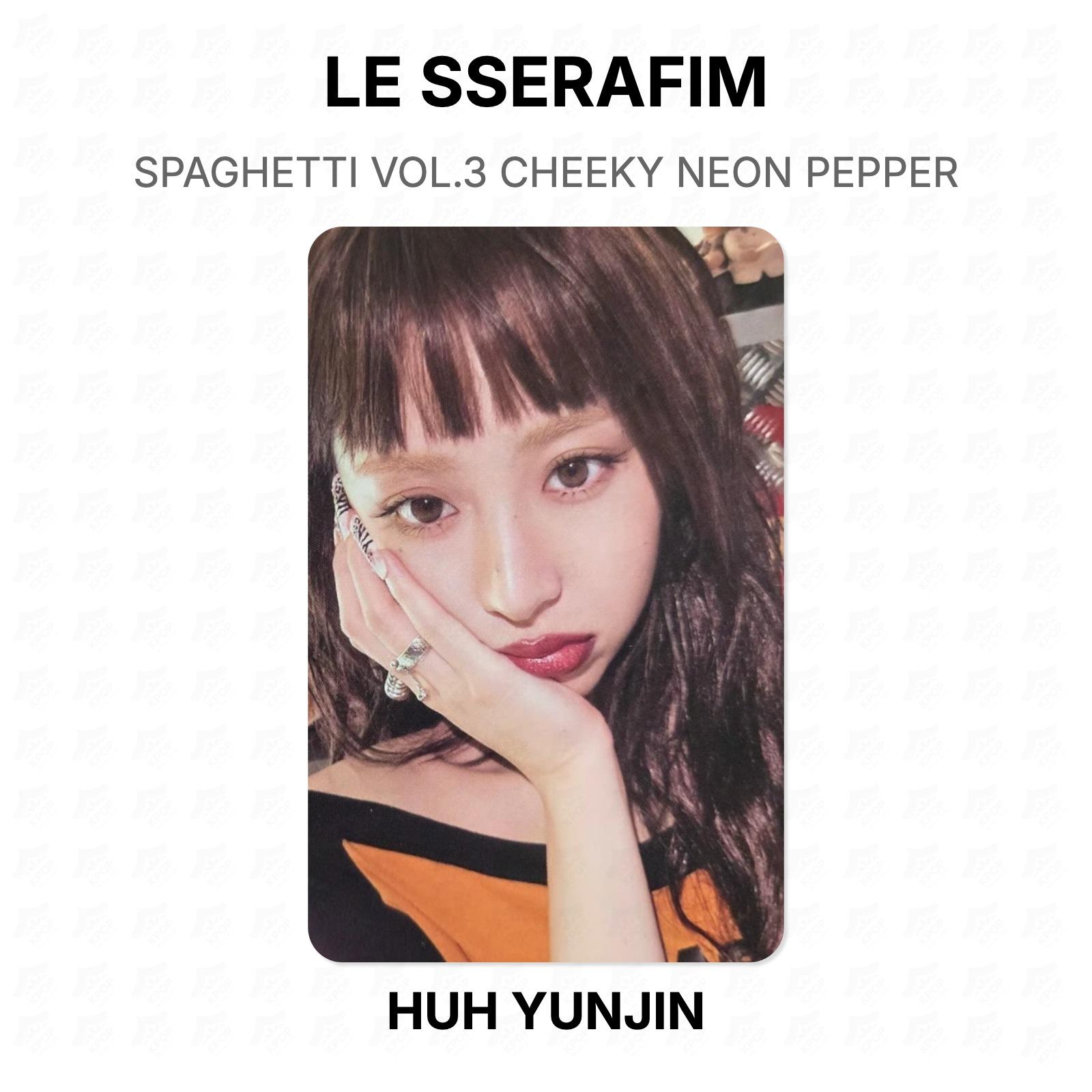 LE SSERAFIM SPAGHETTI VOL.3 CHEEKY NEON PEPPER Official Photocard HUH YUNJIN