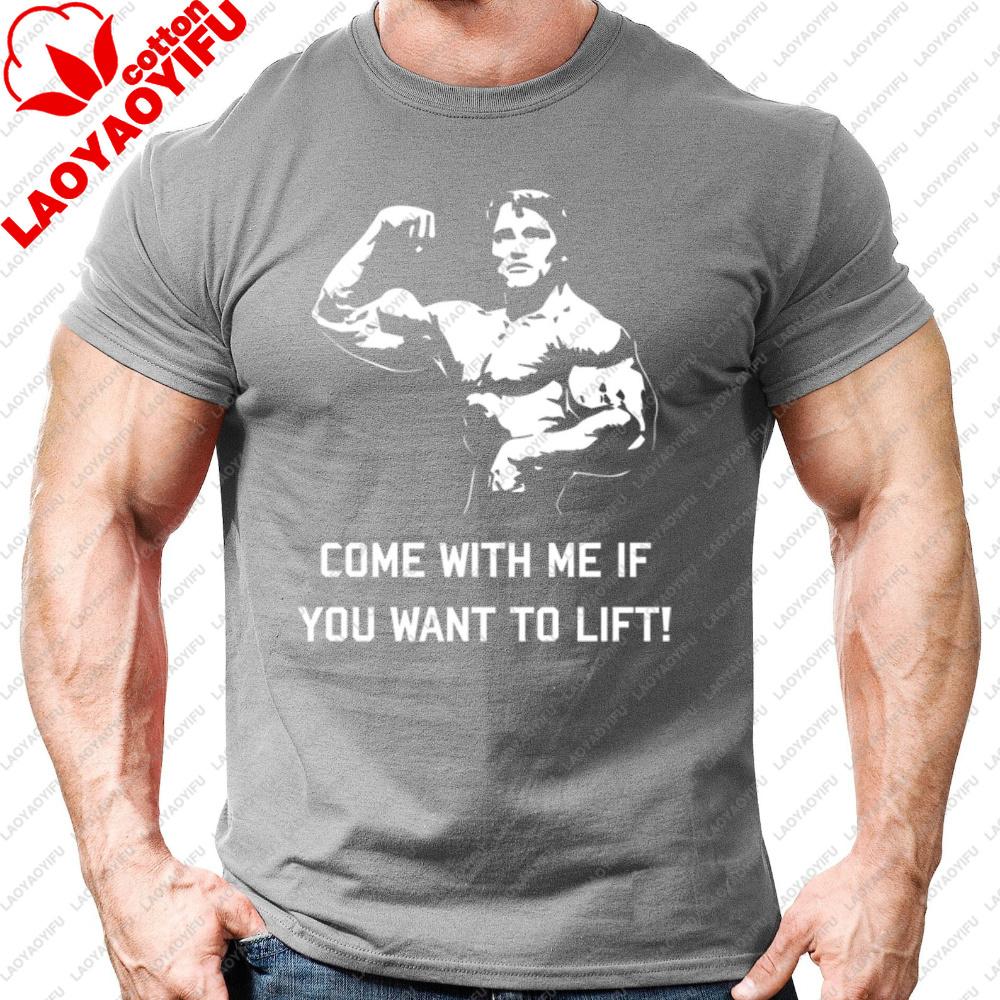Komm mit mir, wenn du heben willst Gym Fit T-Shirt Unisex Gym Kleidung Workout Training Bodybuilding Übung Fitness Geschenk