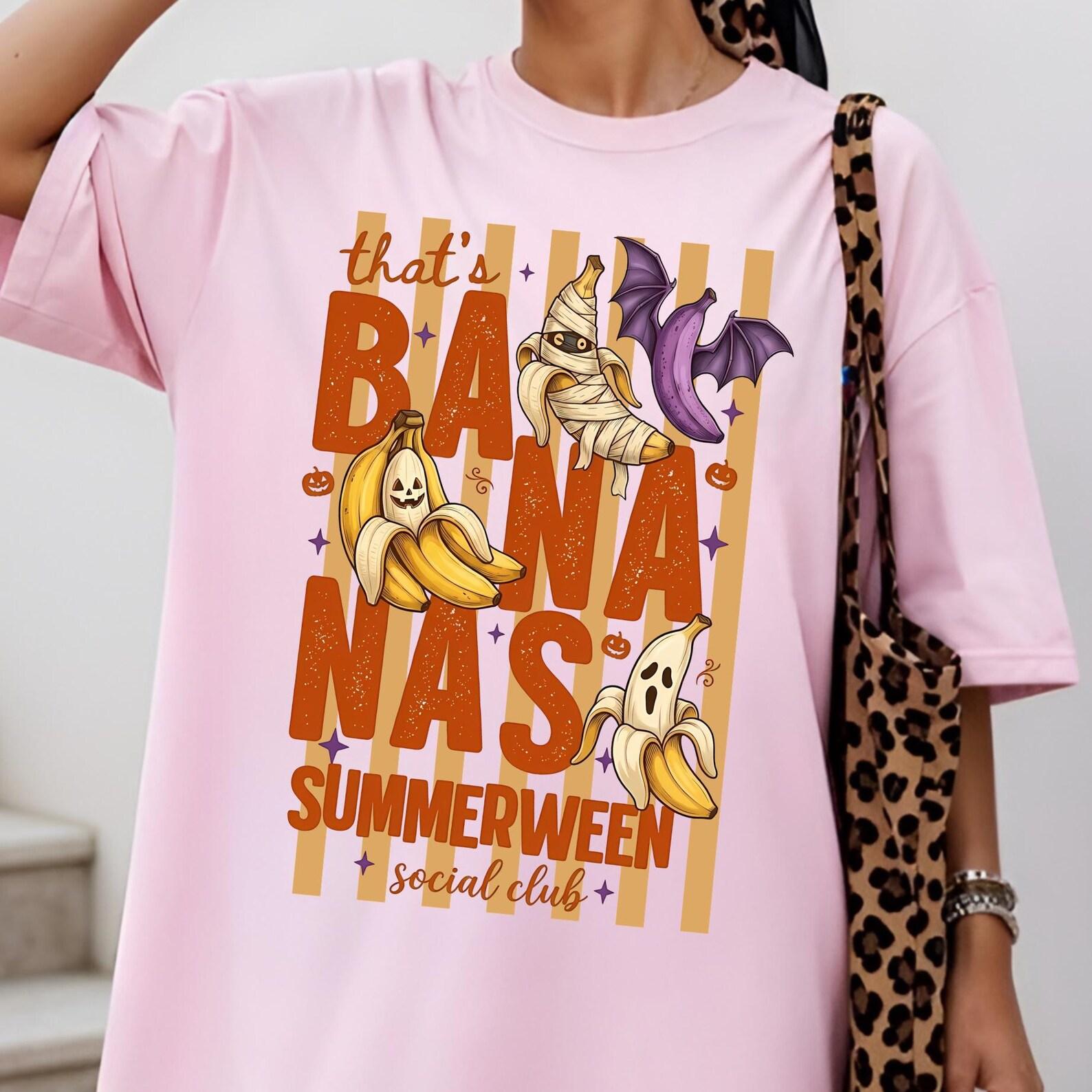 That s Bananas Summerween Shirt, Funny Halloween Banana Shirt, Spooky Summer Shirt, Cute Ghost Banana Shirt, Summerween Gift S