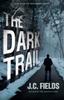 Kniha The Dark Trail : 6