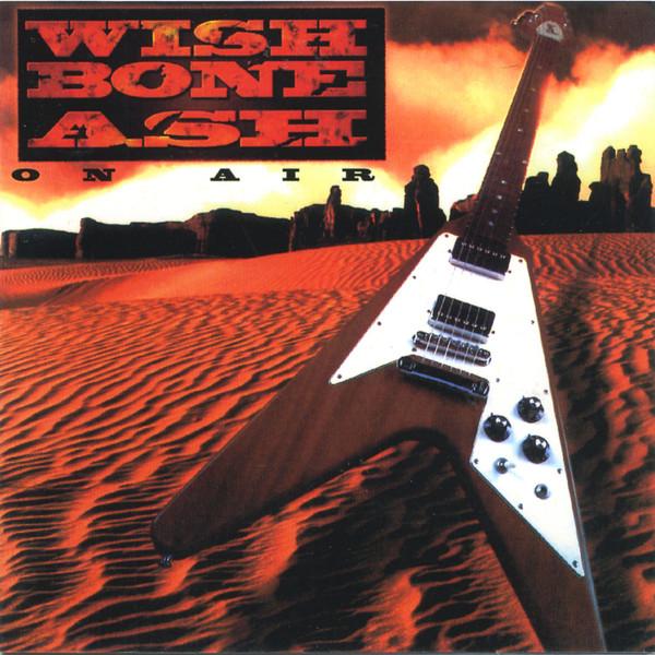 

CD WISHBONE ASH - On Air SFRSCD021 Strange Fruit 1997 UK Rock Used