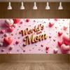 World's Best Mom Banner Heart Shaped Happy Mother's Day Party Decor Photography Background Props Family Gathering Event Backdrop