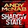 Shadow State by Andy McNab Paperback Book 9781802797053