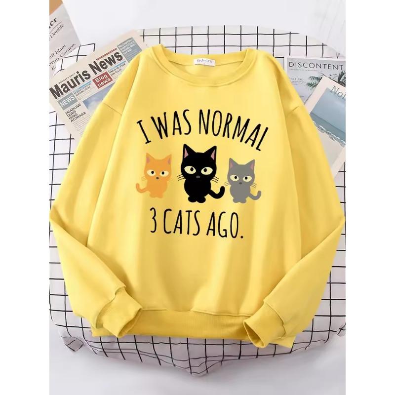 I Was Normal 3 Cats Ago Print Women's Hoody Fashion Hoodies High Quality Hoodie Oversize Loose Casual Female Sportswear