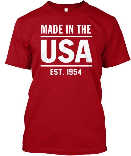 Made In The Usa Est 1954 T-Shirt Made in the USA Size S to 5XL Unisex T-Shirt S