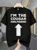 Funny Cougar Meme T-Shirt for Men And Women - I'M The Cougar Girlfriend with Up Arrow And Cougar Fac