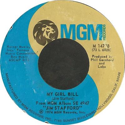 7inch Record JIM STAFFORD - My Girl Bill M14718 MGM Records 1974 US Folk Used