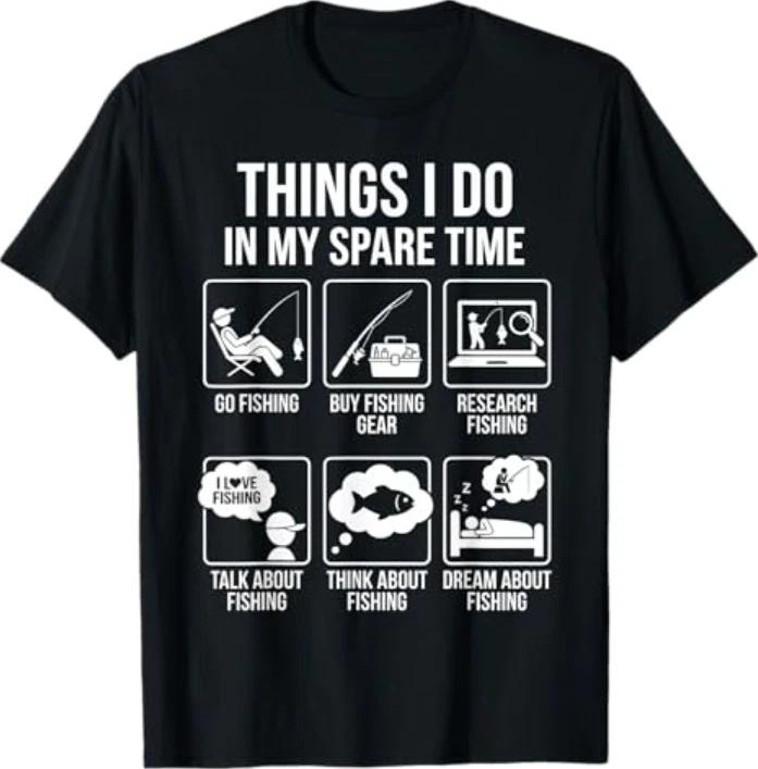 Things I Do in My Spare Time Funny Fishing Humor T-Shirt L