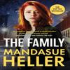 The Family by Mandasue Heller Hardback Book 9781398713376