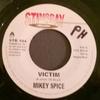 7inch Record MIKEY SPICE  Victim STR104 Stingray Record UK Reggae Ska  Dub Used