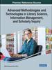 The Advanced Methodologies and Technologies In Library Science, Information Management, and Scholarly Inquiry Book