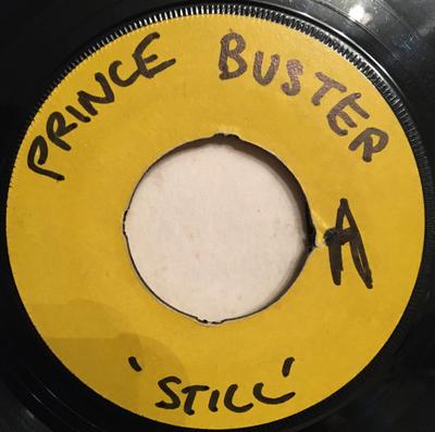 7inch Record PRINCE BUSTER - Still NONE Prince Buster UK Reggae, Ska & Dub Used