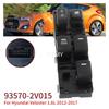 For Hyundai Veloster 2012 2013 2014 2015 2016 2017 Front Left Electric Power Window Control Switch Lifter Button Car Accessories
