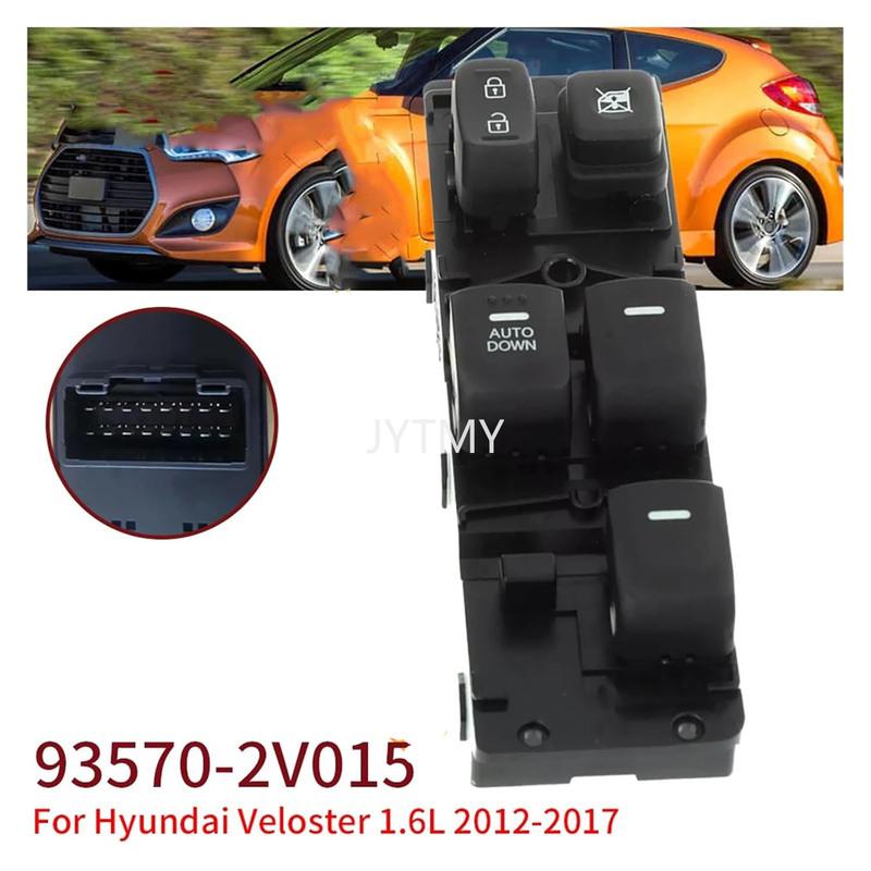 For Hyundai Veloster 2012 2013 2014 2015 2016 2017 Front Left Electric Power Window Control Switch Lifter Button Car Accessories